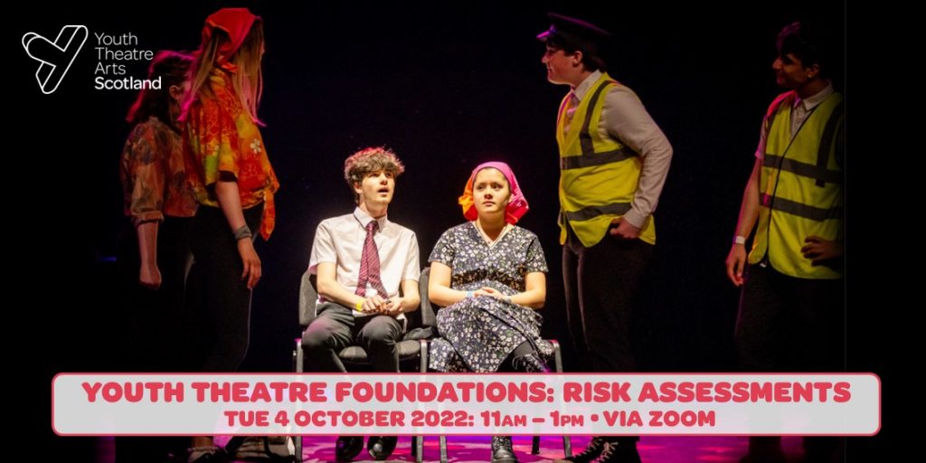 Youth Theatre Foundations Risk Assessments YTAS