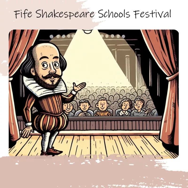 Fife Shakespeare Schools Festival 2024