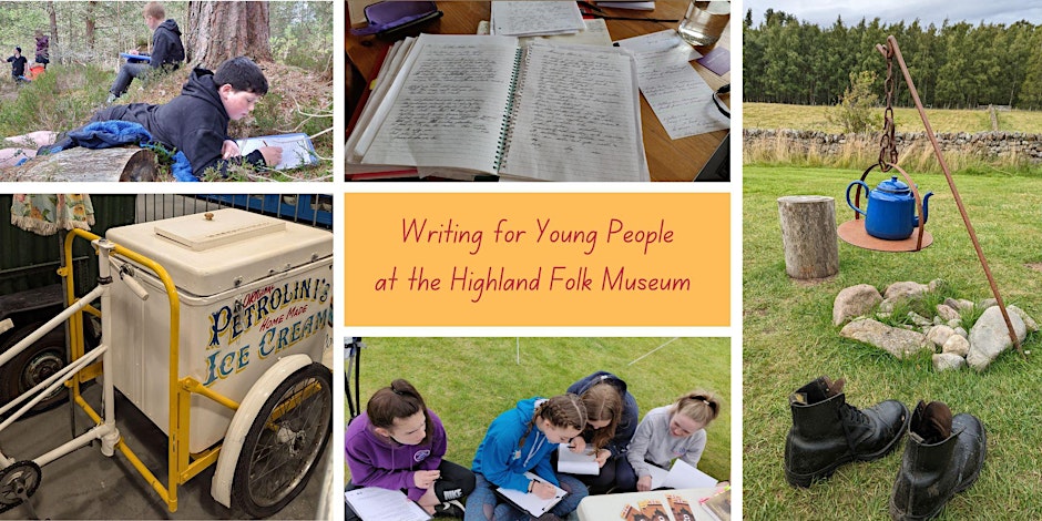 Writing Workshops for Young People at the Highland Folk Museum